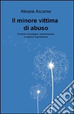 Il minore vittima di abuso libro