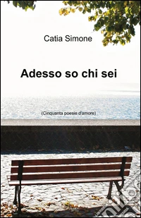 Adesso so chi sei