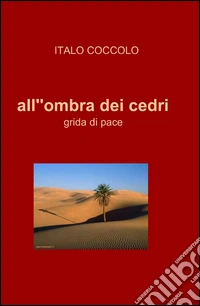 All'ombra dei cedri