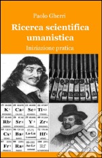 Ricerca scientifica umanistica libro