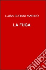 La fuga