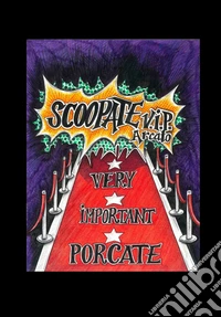 Scoopate V.I P. libro