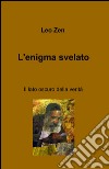 L'enigma svelato libro