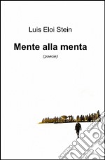 Mente alla menta libro