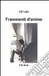 Frammenti d'animo libro