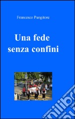 Una fede senza confini libro