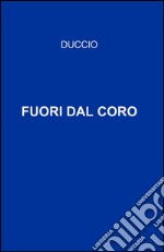 Fuori dal coro libro