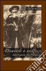 Diavoli e zolfo libro