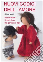 Nuovi codici dell'amore