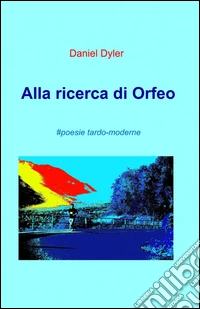 Alla ricerca di Orfeo libro
