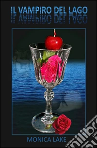 Il vampiro del lago. Vol. 1 libro