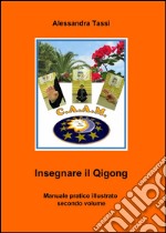 Insegnare il Qigong libro