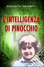 L'intelligenza di Pinocchio libro