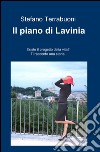 Il piano di Lavinia libro di Terrabuoni Stefano