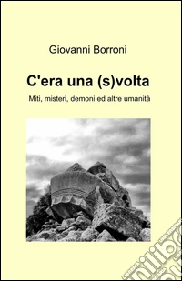 C'era una (s)volta