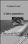 L'altro pianoforte libro