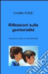 Riflessioni sulla genitorialità libro