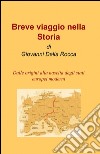 Breve viaggio nella storia libro