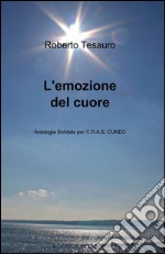 L'emozione del cuore libro