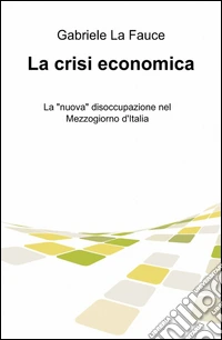 La crisi economica libro