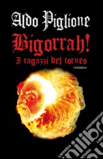 Bigorrah! libro