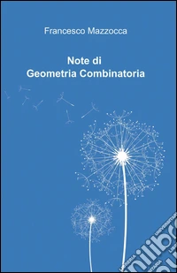 Note di geometria combinatoria