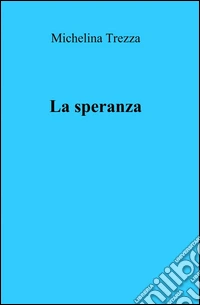 La speranza
