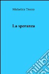 La speranza libro