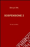 Sospensione 2 libro