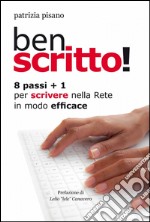 Ben scritto! libro