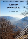 Account sconosciuto libro