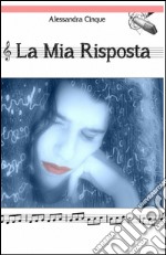 La mia risposta libro