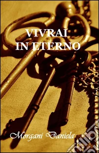 Vivrai in eterno libro