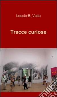 Tracce curiose