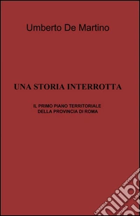 Una storia interrotta libro