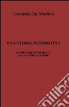 Una storia interrotta libro