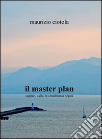 Il master plan