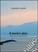 Il master plan