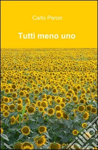 Tutti meno uno