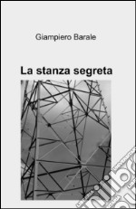 La stanza segreta libro