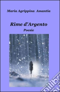 Rime d'argento libro