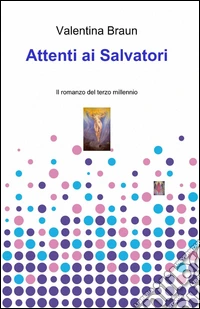 Attenti ai salvatori libro