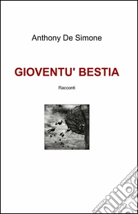 Gioventù bestia