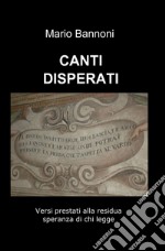 Canti disperati