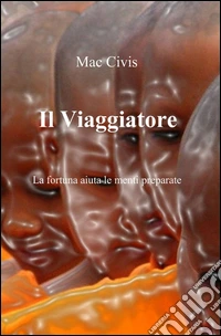 Il viaggiatore
