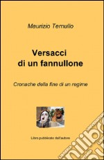 Versacci di un fannullone libro