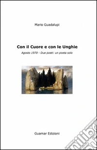 Con il cuore e con le unghie libro