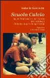 Scuola calcio libro