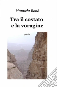 Tra il costato e la voragine