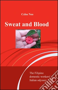Sweat and blood libro
